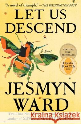 Let Us Descend Jesmyn Ward 9781982104504