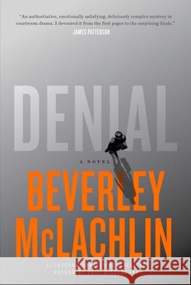 Denial: A Novel Beverley McLachlin 9781982104993 Simon & Schuster