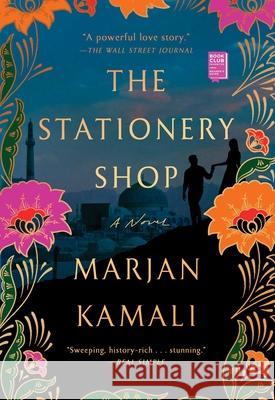 The Stationery Shop Marjan Kamali 9781982107499