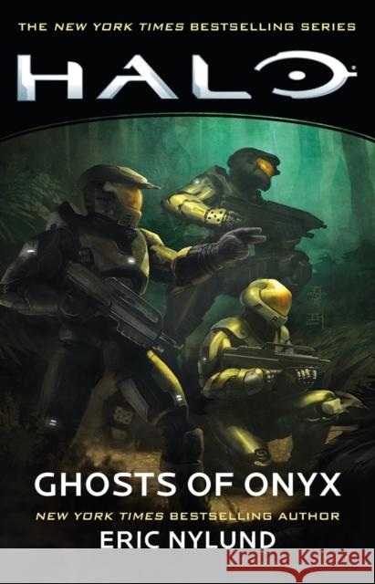 Halo: Ghosts of Onyx Eric Nylund 9781982111670