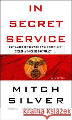 In Secret Service Mitch Silver 9781982120498