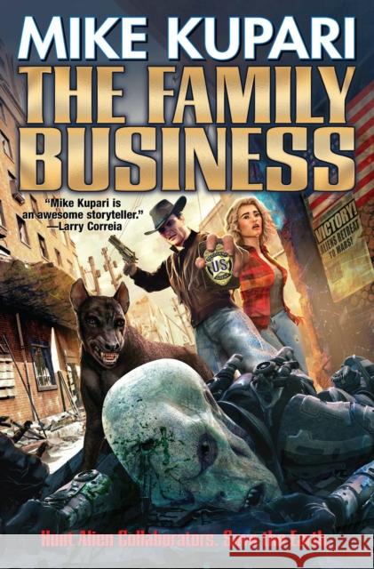 The Family Business Mike Kupari 9781982125028 Baen Books