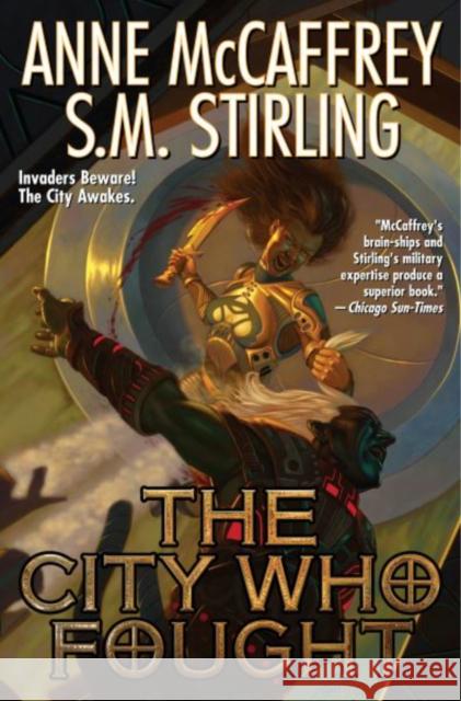 The City Who Fought: Volume 4 McCaffrey, Anne 9781982126100