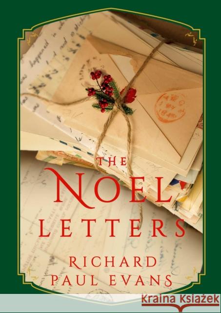 The Noel Letters Richard Paul Evans 9781982129606 Gallery Books