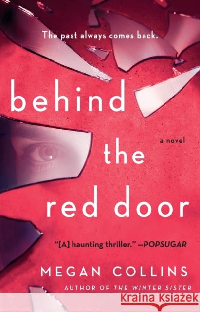 Behind the Red Door Megan Collins 9781982130404