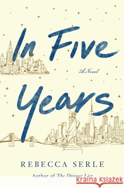 In Five Years Serle, Rebecca 9781982137441