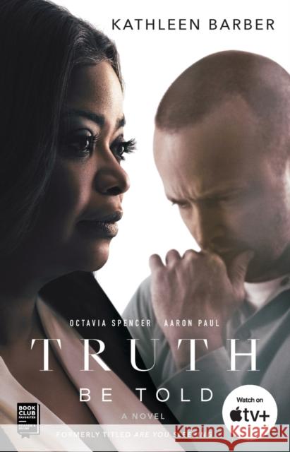 Truth Be Told Kathleen Barber 9781982140670 Gallery Books