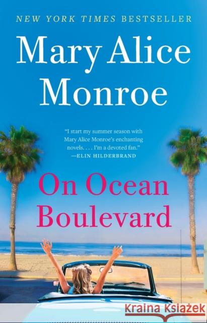 On Ocean Boulevard Mary Alice Monroe 9781982147006 Gallery Books