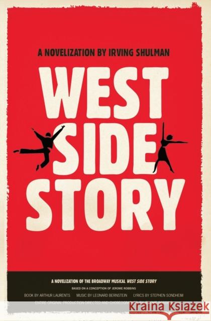 West Side Story Irving Shulman 9781982147150 Gallery Books