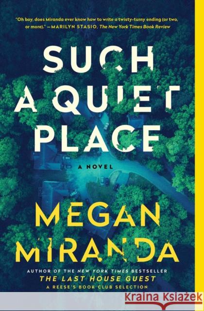 Such a Quiet Place Megan Miranda 9781982147297 Scribner / Marysue Rucci Books