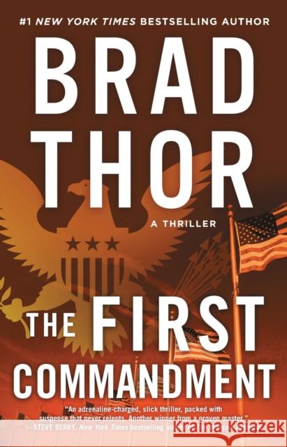 The First Commandment: A Thrillervolume 6 Thor, Brad 9781982148300 Atria Books