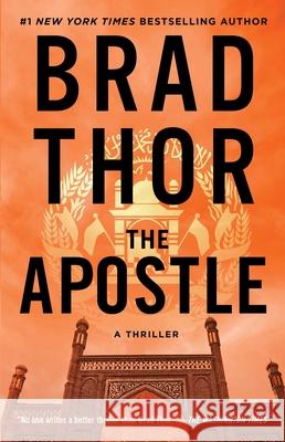 The Apostle: A Thrillervolume 8 Thor, Brad 9781982148324 Atria Books