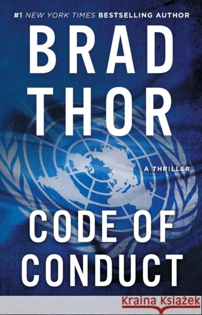 Code of Conduct: A Thrillervolume 14 Thor, Brad 9781982148447