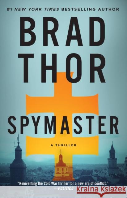 Spymaster: A Thriller Brad Thor 9781982148553 Simon & Schuster