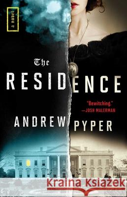 The Residence Andrew Pyper 9781982149062 Skybound Books