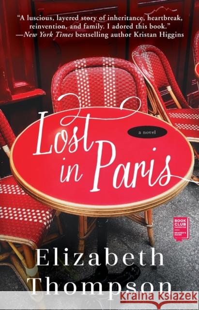 Lost in Paris Elizabeth Thompson 9781982149086 Gallery Books