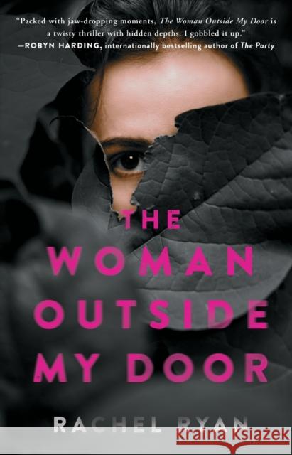 The Woman Outside My Door Rachel Ryan 9781982151621