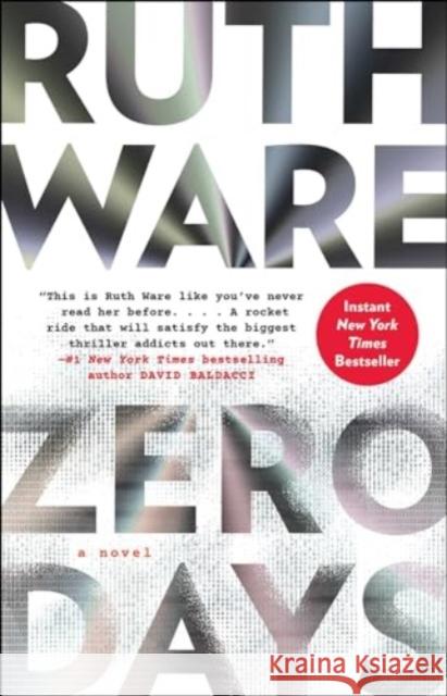 Zero Days Ruth Ware 9781982155308 Gallery/Scout Press