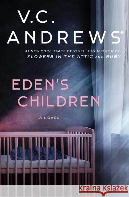 Eden's Children V.C. Andrews 9781982156367