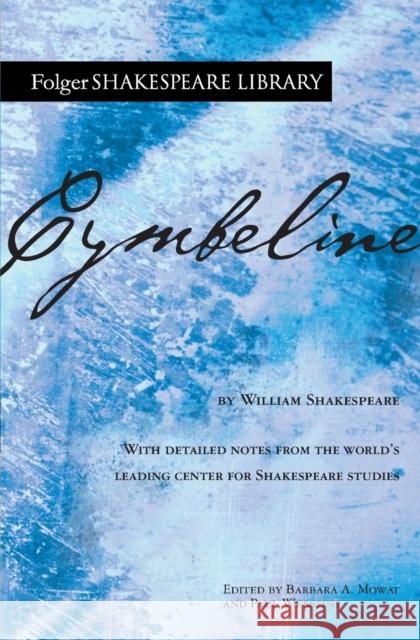 Cymbeline William Shakespeare Barbara a. Mowat Paul Werstine 9781982156916 Simon & Schuster