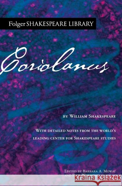 Coriolanus William Shakespeare Barbara a. Mowat Paul Werstine 9781982157371