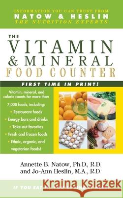 Vitamin and Mineral Food Counter Natow, Annette B. 9781982160395