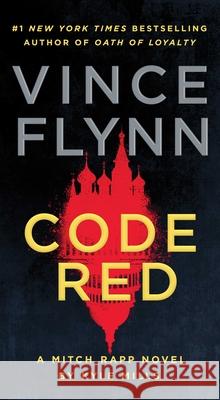 Code Red: A Mitch Rapp Novel by Kyle Mills Vince Flynn Kyle Mills 9781982165000 Pocket Books