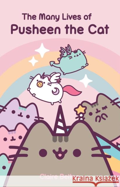 The Many Lives of Pusheen the Cat Claire Belton 9781982165390
