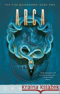 Arca G. R. Macallister 9781982167936 S&s/Saga Press