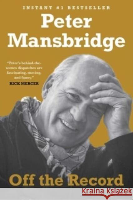 Off the Record Peter Mansbridge 9781982169640 Simon & Schuster