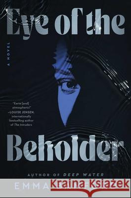 Eye of the Beholder Emma Bamford 9781982170394