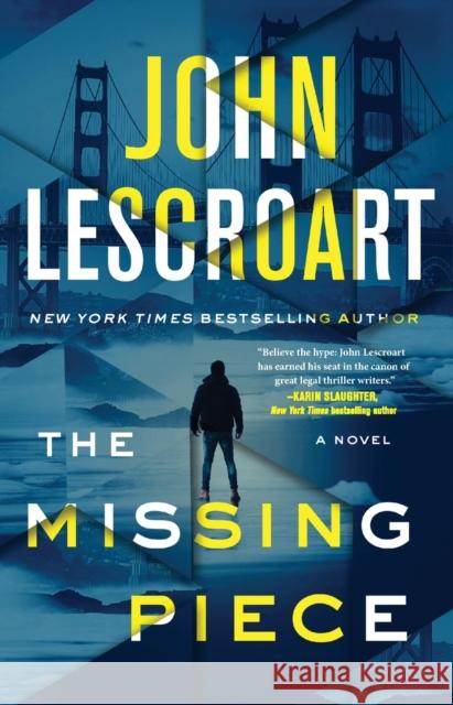 The Missing Piece Lescroart, John 9781982170509