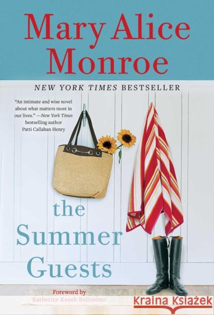 The Summer Guests Mary Alice Monroe Katherine Kaneb Bellissimo 9781982171513 Pocket Books