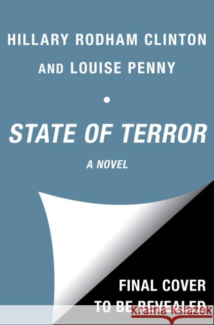State of Terror To Be Confirmed Simon &. Schuster 9781982173678 Simon & Schuster/St. Martinâ€™s Press