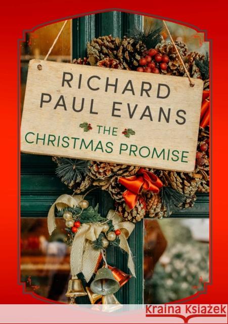 The Christmas Promise Richard Paul Evans 9781982177423 Gallery Books