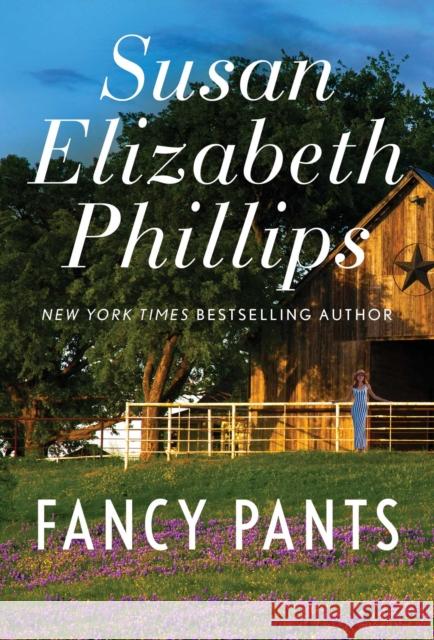 Fancy Pants: Volume 1 Phillips, Susan Elizabeth 9781982178611