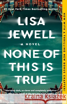 None of This Is True Lisa Jewell 9781982179014