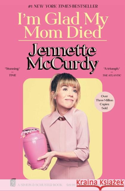 I'm Glad My Mom Died Jennette McCurdy 9781982185831 Simon & Schuster