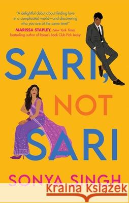 Sari, Not Sari Sonya Singh 9781982185916 Simon & Schuster