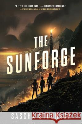 The Sunforge Sascha Stronach 9781982187071