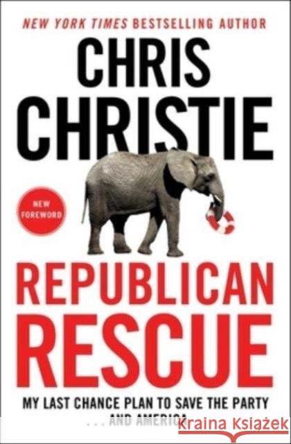 Republican Rescue Chris Christie 9781982187521 Threshold Editions