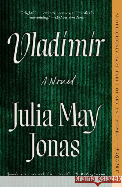 Vladimir: A Novel Julia May Jonas 9781982187644 Avid Reader Press / Simon & Schuster