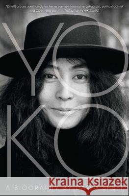 Yoko: A Biography David Sheff 9781982188252 Simon & Schuster