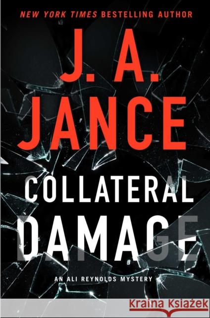 Collateral Damage Jance, J. A. 9781982189150 Gallery Books