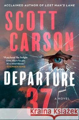 Departure 37 Scott Carson 9781982191481