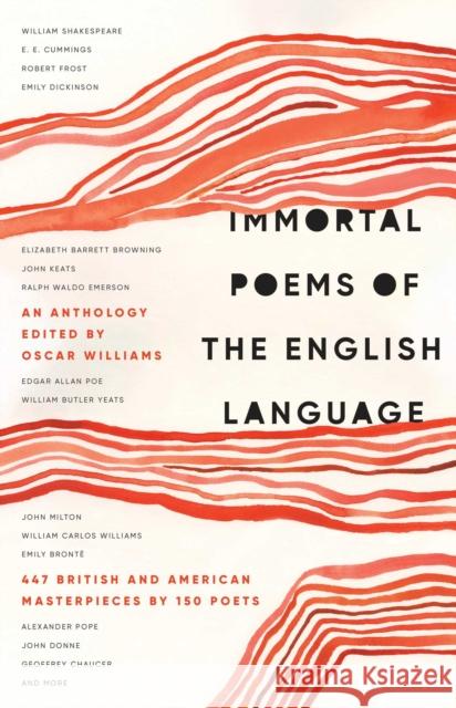 Immortal Poems of the English Language Oscar Williams 9781982191542