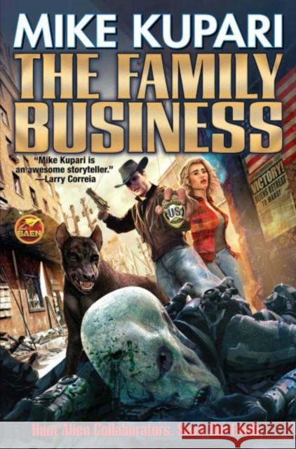 The Family Business Mike Kupari 9781982191993 Baen