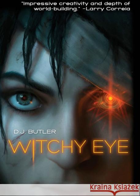 Witchy Eye D.J. Butler 9781982192365 Baen Books