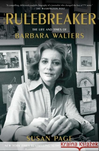 The Rulebreaker: The Life and Times of Barbara Walters Susan Page 9781982197933 Simon & Schuster