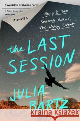 The Last Session Julia Bartz 9781982199494